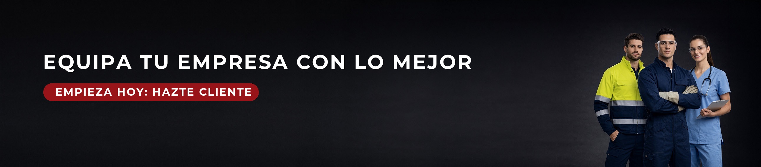 EQUIPA TU EMPRESA CON LO MEJOR